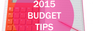 2015 Budgeting tips