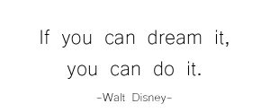 dream it quote